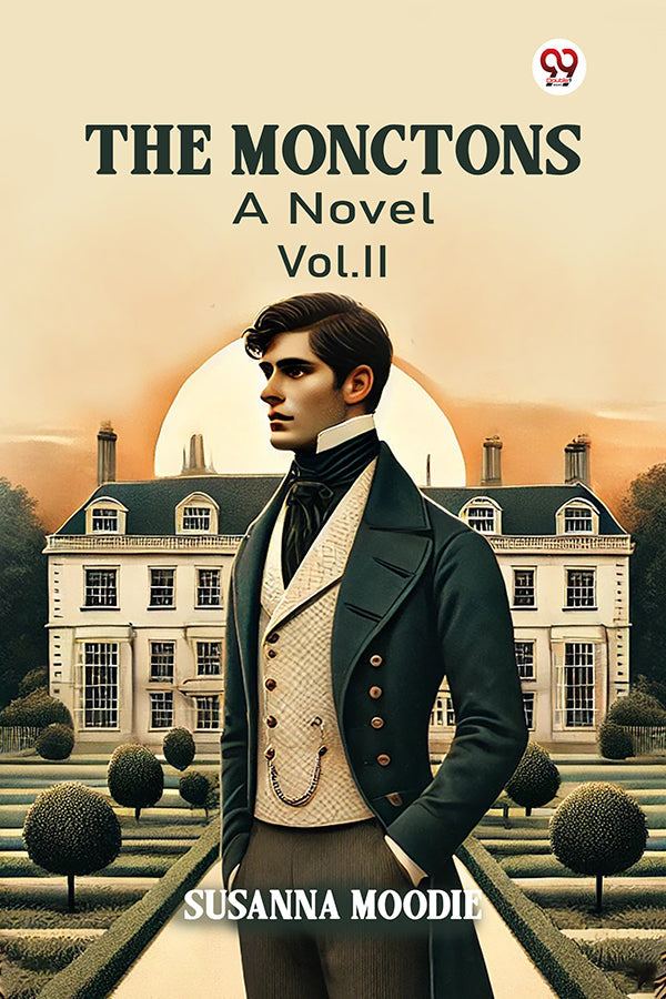 The Monctons A Novel Vol. II