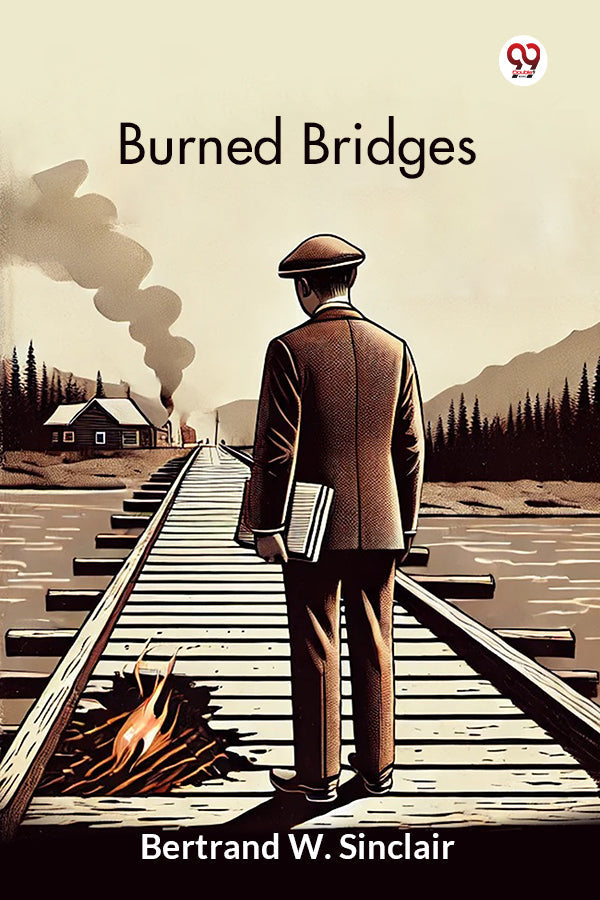 Burned Bridges