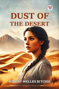 Dust Of The Desert