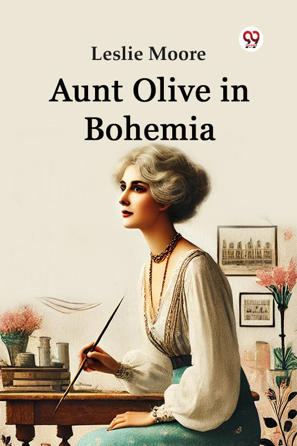 Aunt Olive in Bohemia