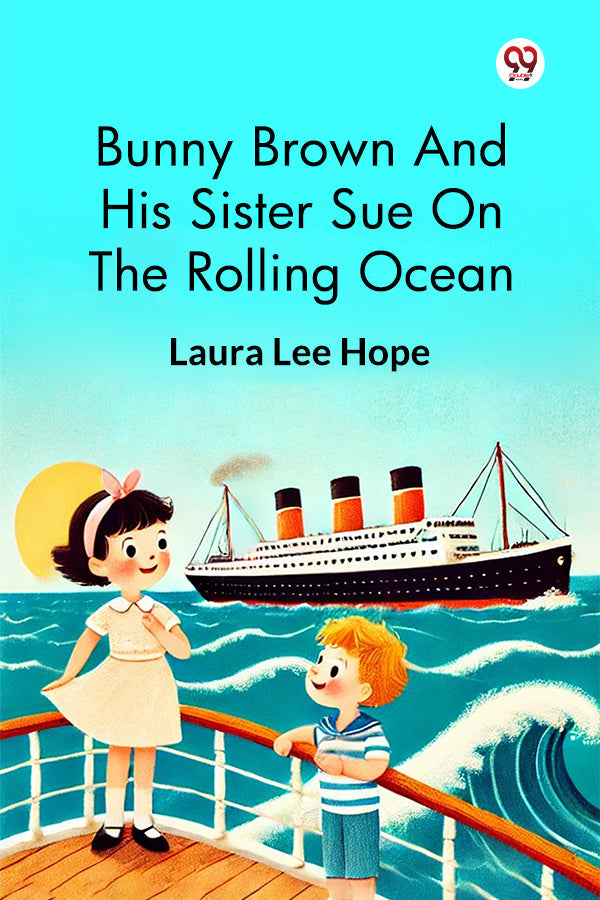 Bunny Brown And His Sister Sue On The Rolling Ocean
