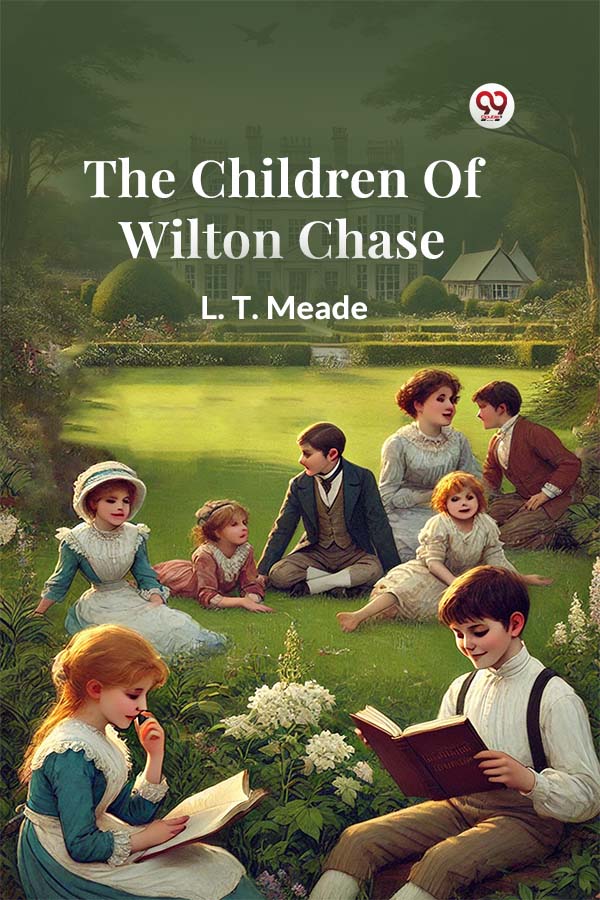 The Children Of Wilton Chase