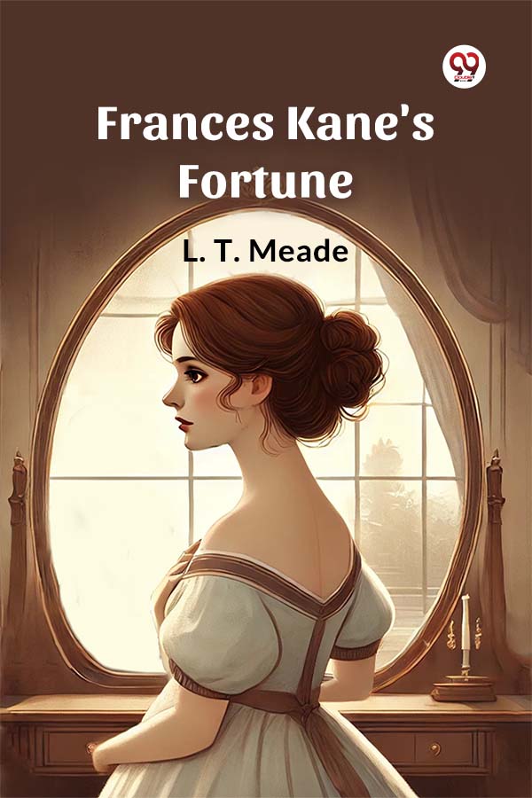 Frances Kane's Fortune