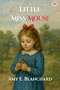 Little Miss Mouse