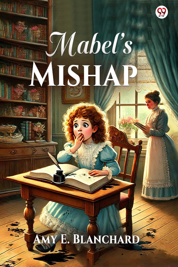 Mabel’s Mishap