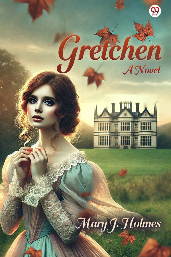 Gretchen A Novel