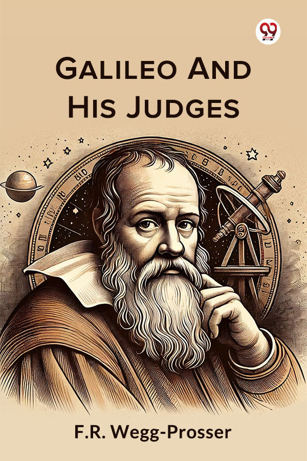 Galileo And His Judges