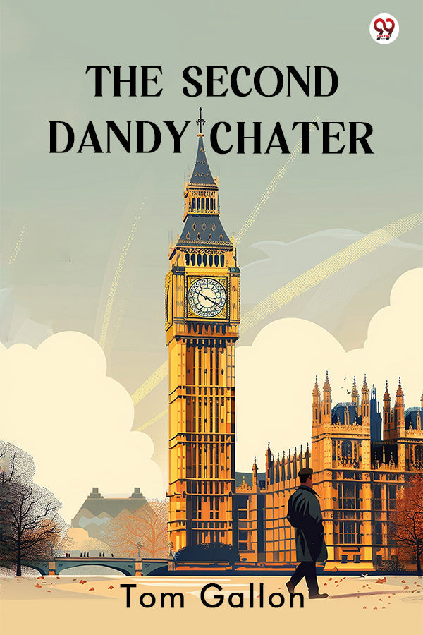 The Second Dandy Chater