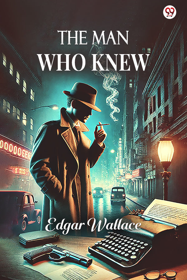 The Man Who Knew