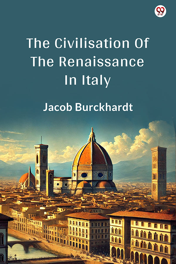 Shop The Civilisation Of The Renaissance In Italy Written By Jacob ...
