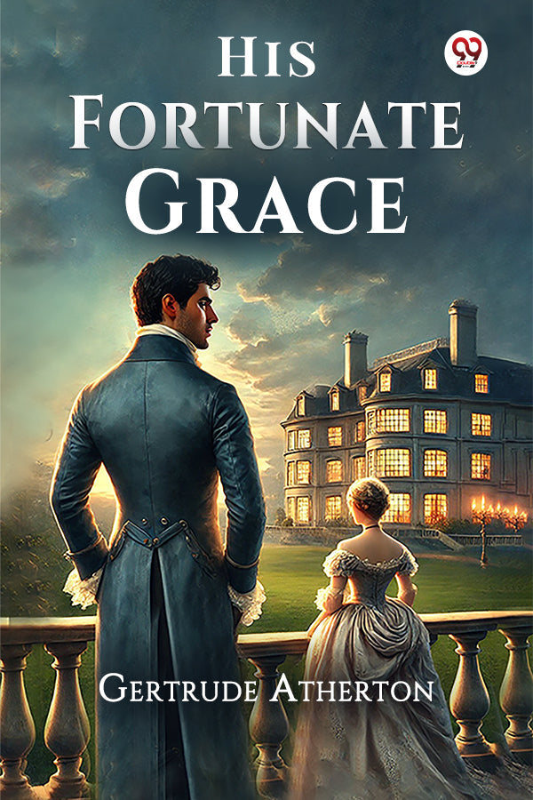 His Fortunate Grace