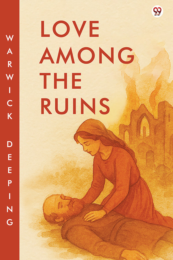 Love Among The Ruins