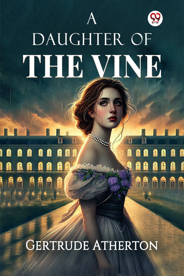 A Daughter Of The Vine