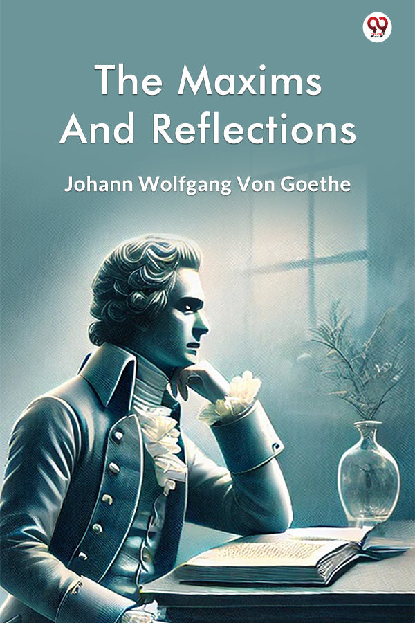 The Maxims And Reflections
