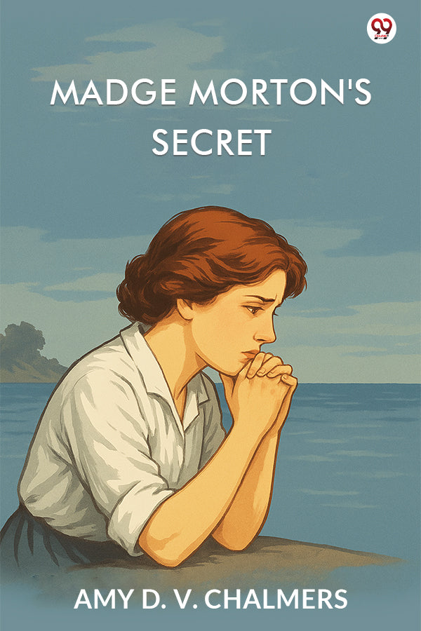 Madge Morton's Secret