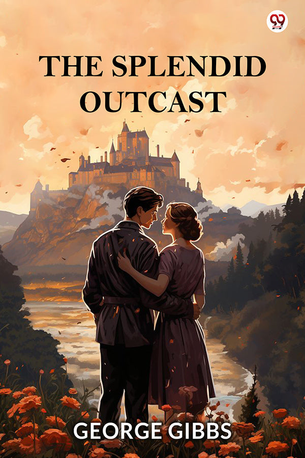 The Splendid Outcast