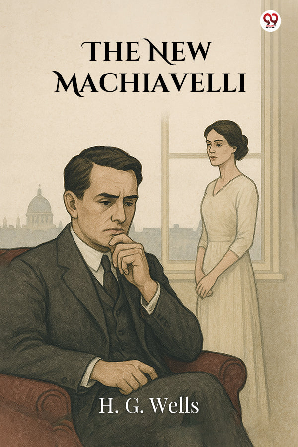 The New Machiavelli