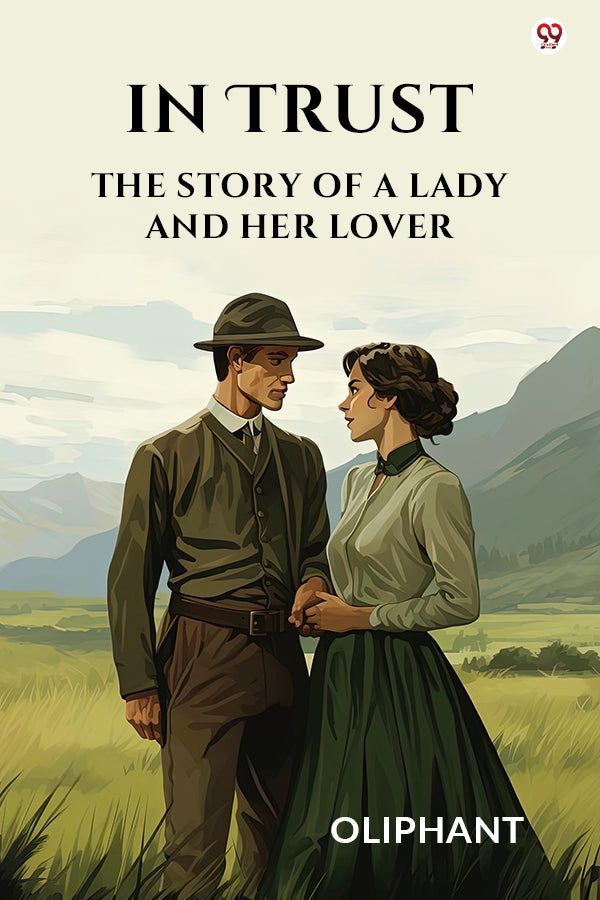 In Trust The Story Of A Lady And Her Lover