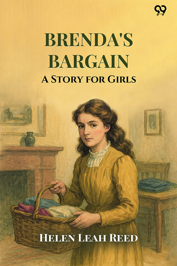 Brenda's Bargain A Story for Girls