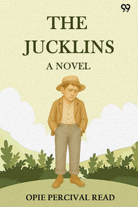 The Jucklins A Novel