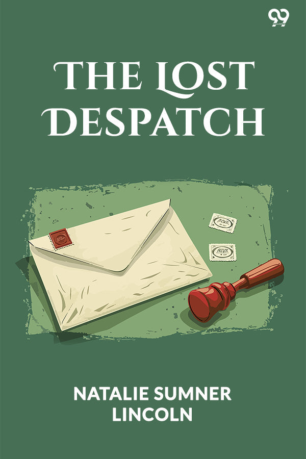 The Lost Despatch