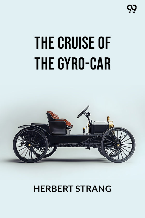The Cruise Of The Gyro-Car