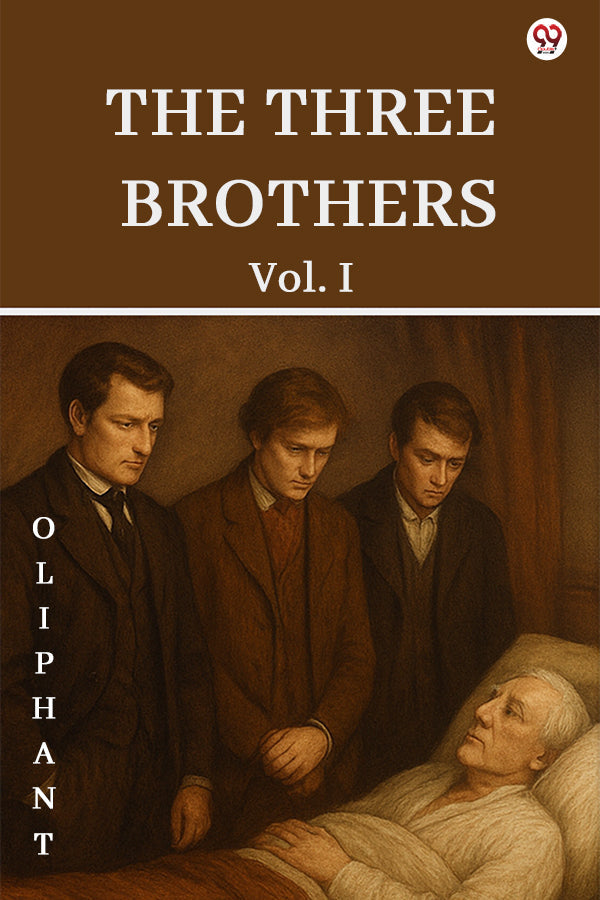 The Three Brothers Vol. I