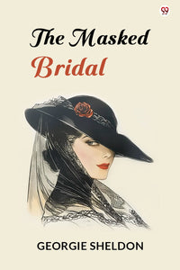 The Masked Bridal