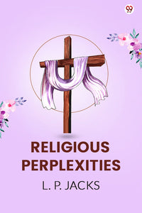 Religious Perplexities