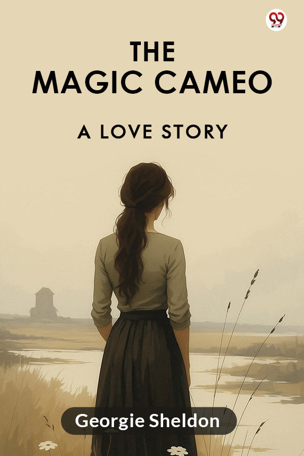 The Magic Cameo A Love Story