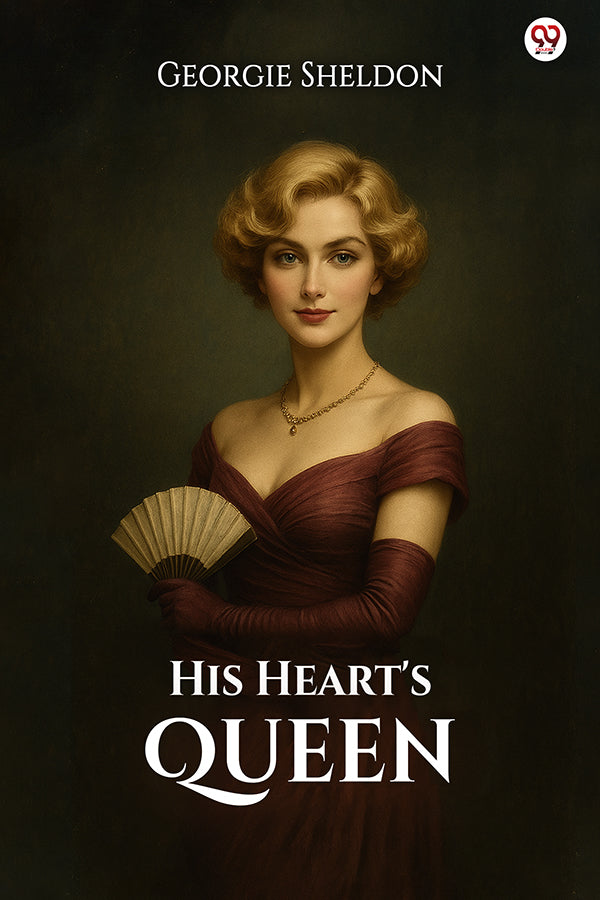 His Heart's Queen