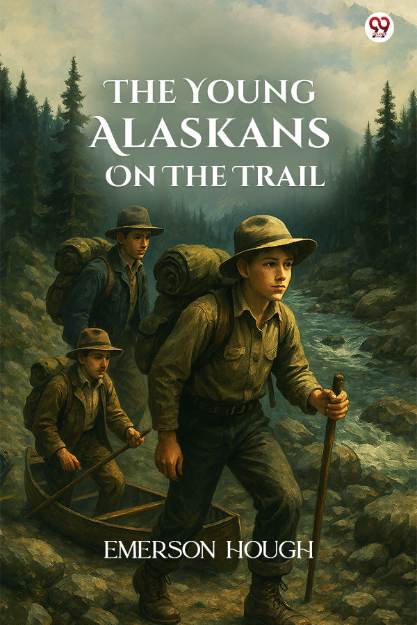 The Young Alaskans On The Trail