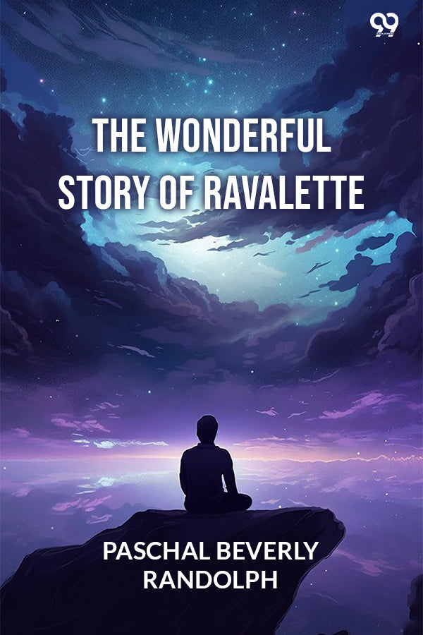 The Wonderful Story Of Ravalette