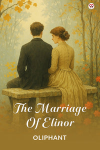 The Marriage Of Elinor