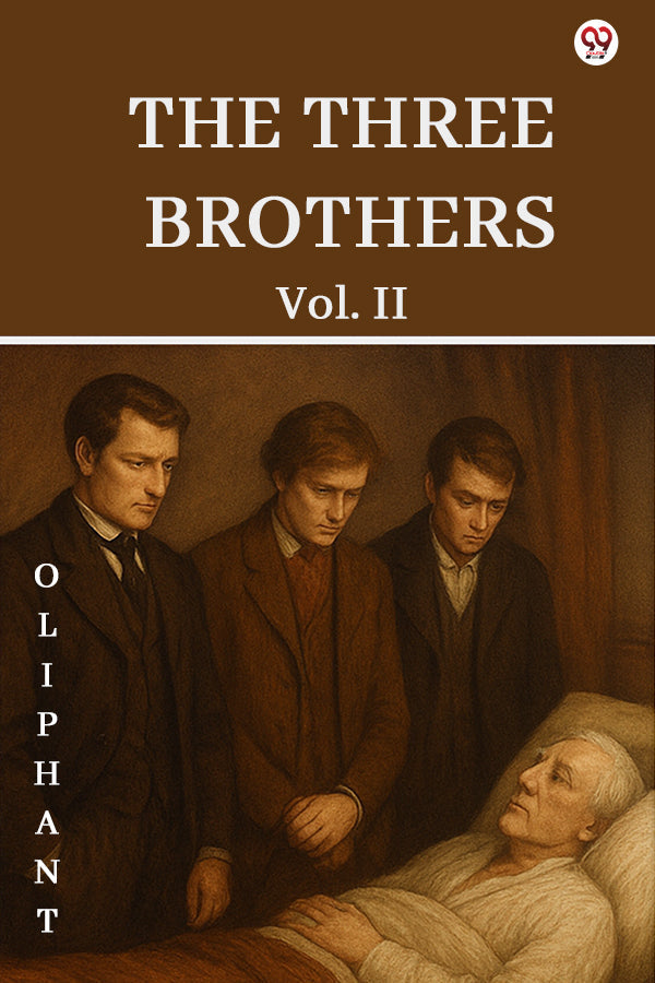 The Three Brothers Vol. II