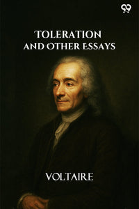 Toleration And Other Essays