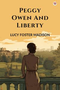 Peggy Owen And Liberty