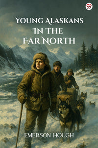 Young Alaskans In The Far North