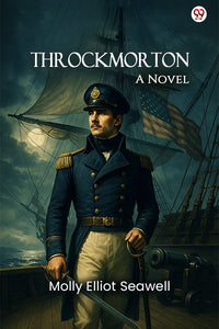 Throckmorton A Novel
