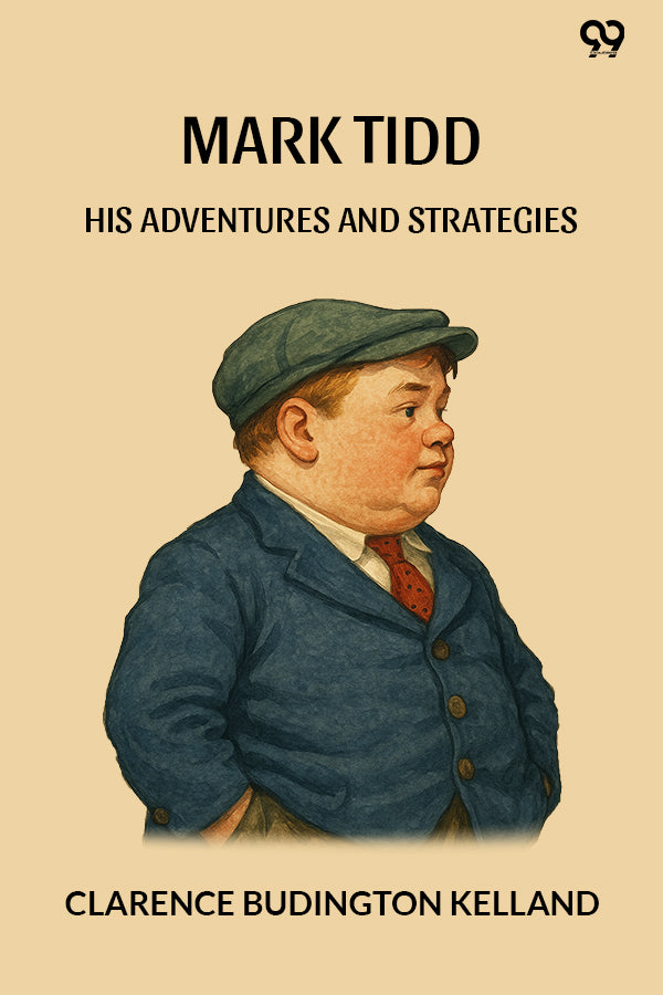 Mark Tidd His Adventures And Strategies