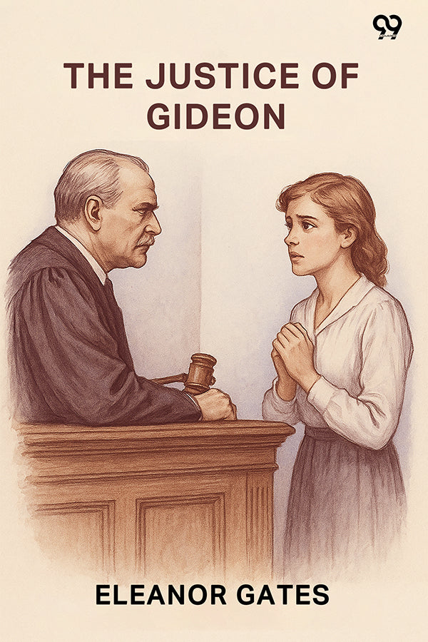 The Justice Of Gideon