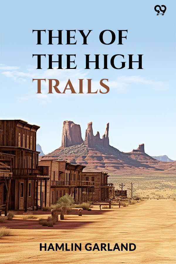 They Of The High Trails