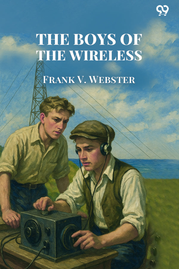 The Boys Of The Wireless