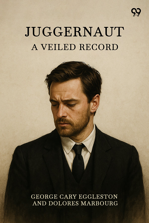 Juggernaut A Veiled Record