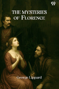 The Mysteries Of Florence