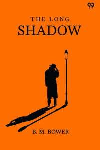 The Long Shadow