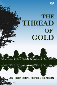 The Thread Of Gold