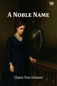 A Noble Name