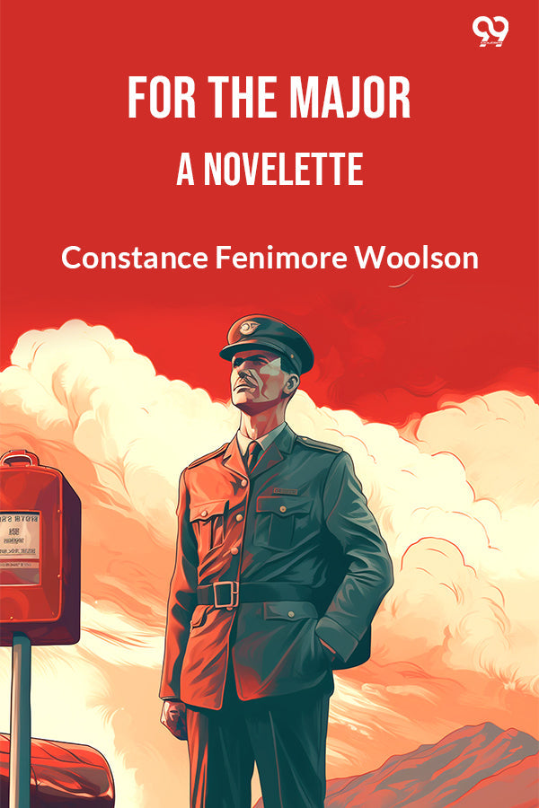 For The Major A Novelette