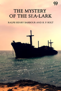 The Mystery Of The Sea-Lark
